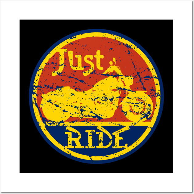 Just Ride Biker Moto Motorcycle Wall Art by EPDROCKS